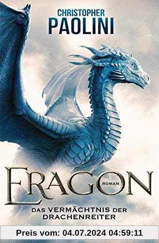 Eragon - Das Vermächtnis der Drachenreiter: Roman (Eragon - Die Einzelbände, Band 1)