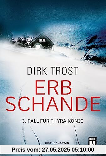 Erbschande (Thyra König, Band 3)