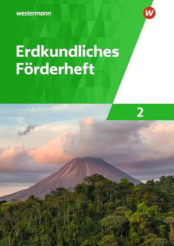 Erdkundliches Förderheft 2 (Erdkundliche Förderhefte)