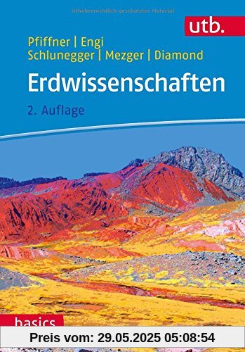 Erdwissenschaften (utb basics, Band 3632)