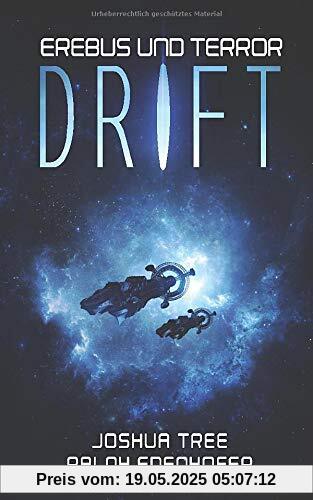 Erebus und Terror: Drift: Hard Science Fiction Erebus und Terror: Drift: Hard Science Fiction