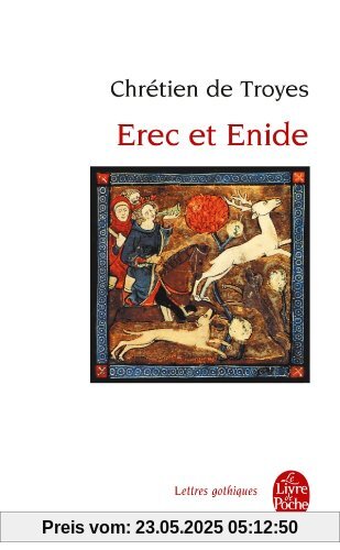 Erec et Enide (Ldp Let.Gothiq.)