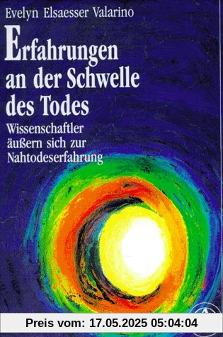 Erfahrungen an der Schwelle des Todes. Wissenschaftler äußern sich zur Nahtodeserfahrung Erfahrungen an der Schwelle des Todes. Wissenschaftler äußern sich zur Nahtodeserfahrung