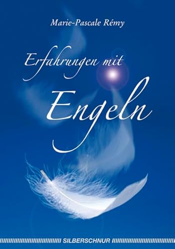Erfahrungen mit Engeln