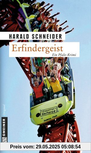 Erfindergeist: Palzkis dritter Fall. Ein Pfalz-Krimi Erfindergeist: Palzkis dritter Fall. Ein Pfalz-Krimi