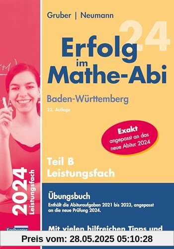 Erfolg im Mathe-Abi 2024 Leistungsfach Teil B Baden-Württemberg Erfolg im Mathe-Abi 2024 Leistungsfach Teil B Baden-Württemberg