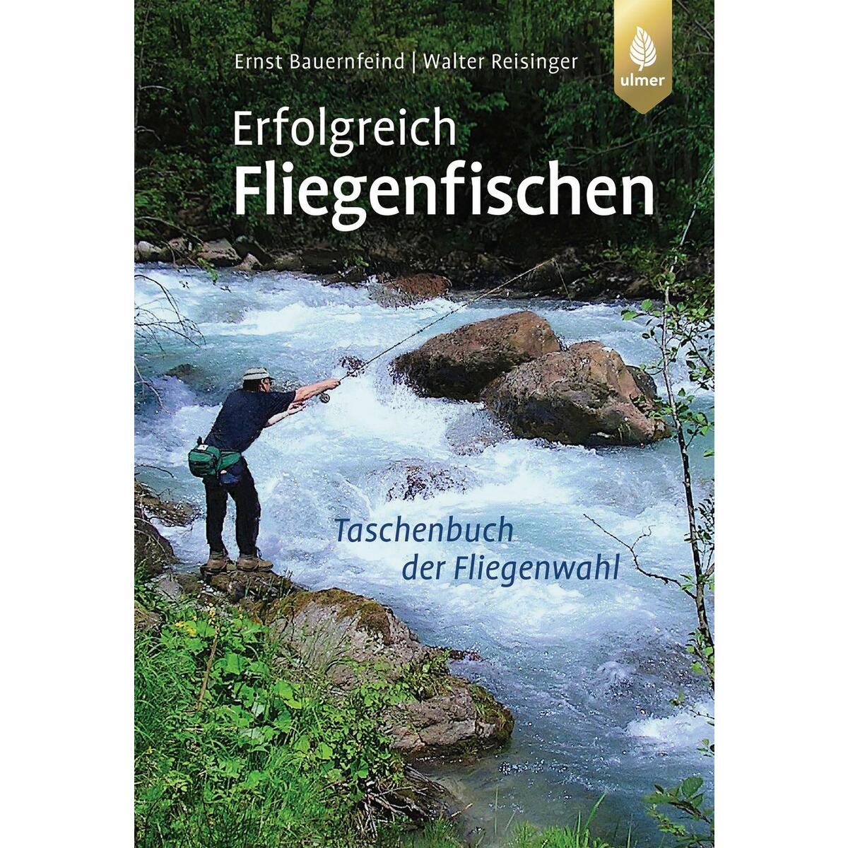 Erfolgreich Fliegenfischen von Ulmer Eugen Verlag