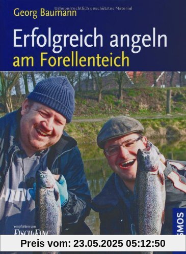 Erfolgreich angeln am Forellenteich