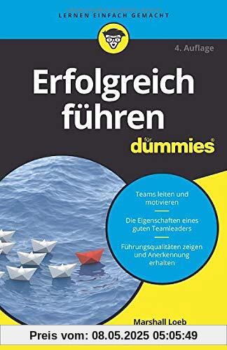 Erfolgreich führen für Dummies