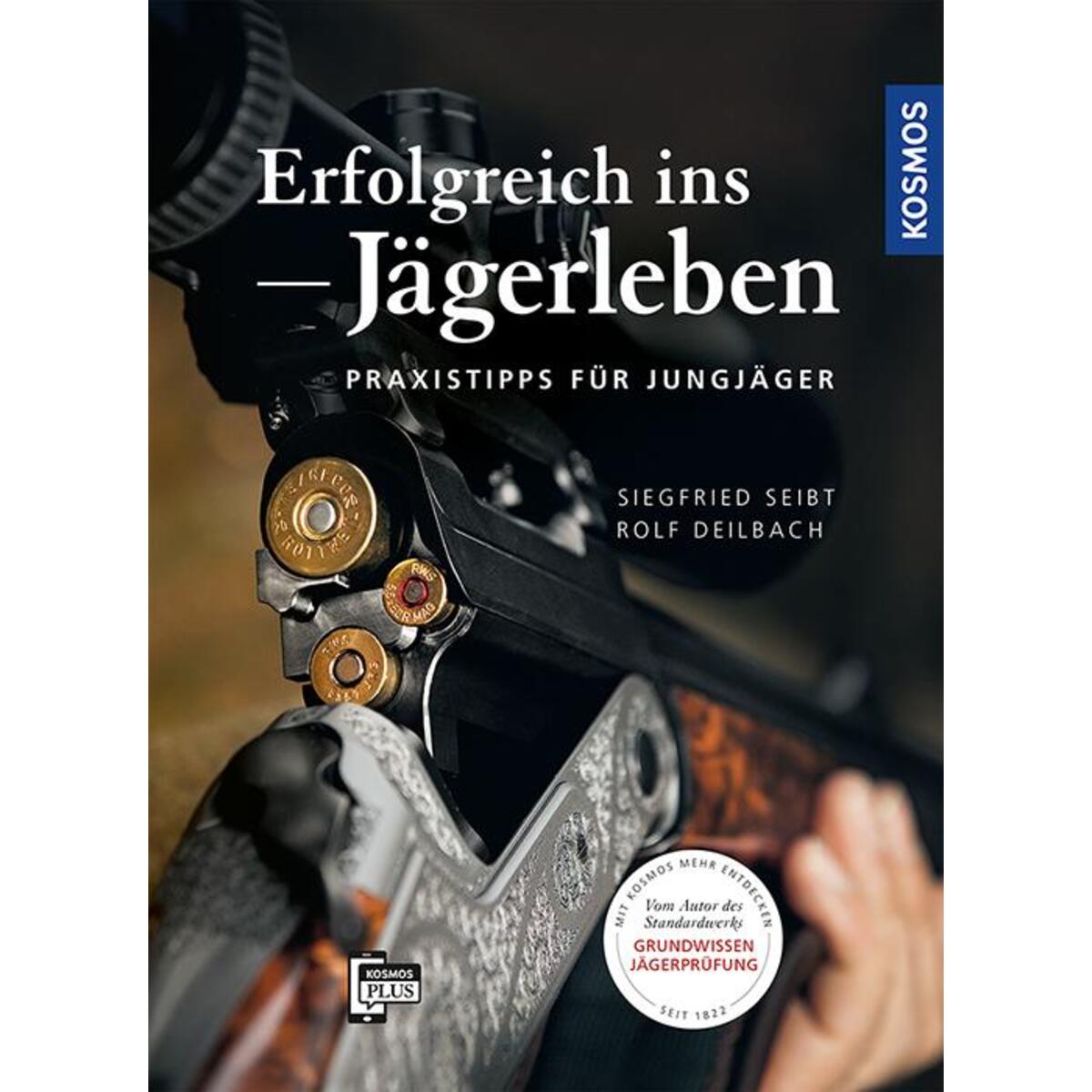 Erfolgreich ins Jägerleben von Franckh-Kosmos