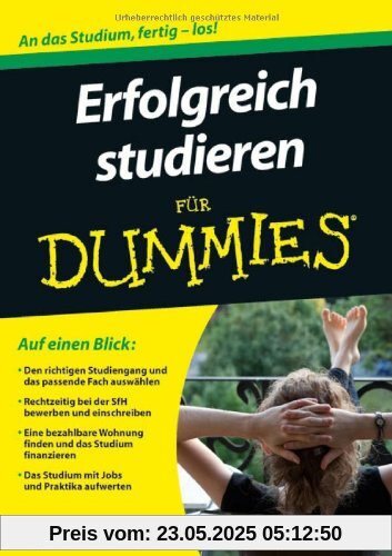 Erfolgreich studieren für Dummies (Fur Dummies)