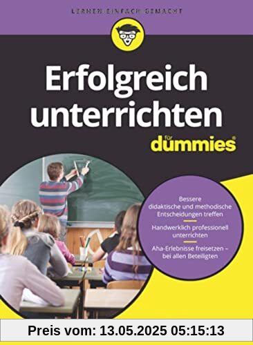 Erfolgreich unterrichten für Dummies