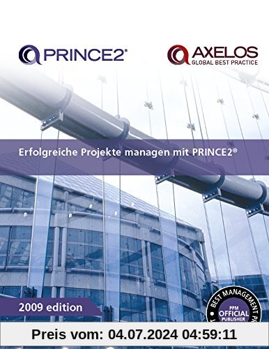 Erfolgreiche Projekte managen mit PRINCE2