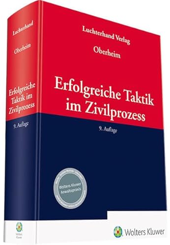 Erfolgreiche Taktik im Zivilprozess von Hermann Luchterhand Verlag