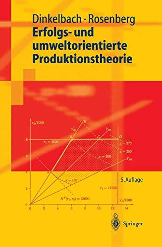Erfolgs- und umweltorientierte Produktionstheorie (Springer-Lehrbuch)