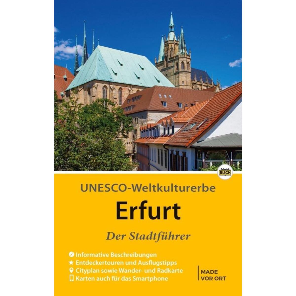 Erfurt - Der Stadtführer Erfurt - Der Stadtführer von Schmidt-Buch-Verlag