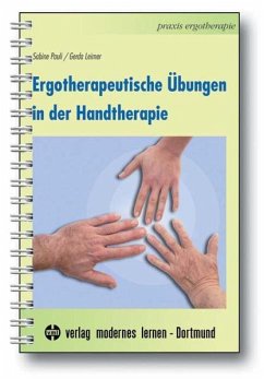 Ergotherapeutische Übungen in der Handtherapie von Verlag modernes Lernen