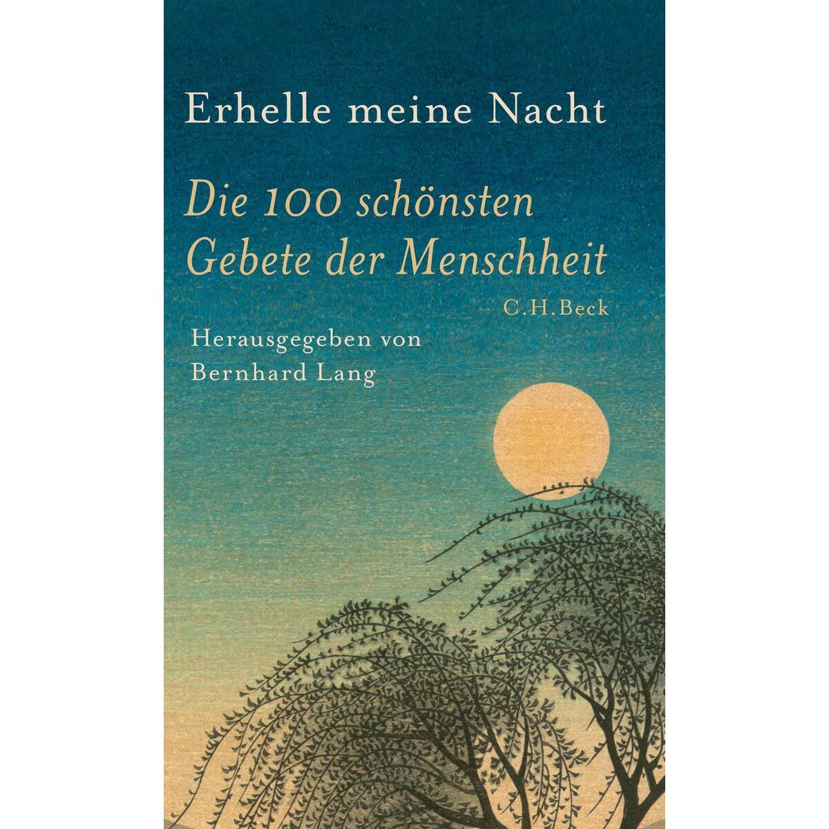 Erhelle meine Nacht von C. H. Beck