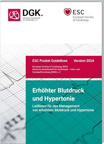 Erhöhter Blutdruck und Hypertonie: Leitlinien für das Management von erhöhtem Blutdruck und Hypertonie (Version 2024) (Pocket-Leitlinien / Publikationen von Fachgesellschaften) von Börm Bruckmeier