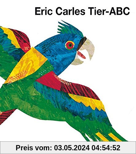 Eric Carles Tier-ABC: Mit Reimen zum Raten