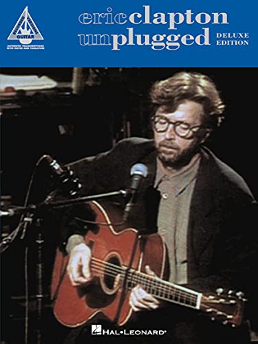 Eric Clapton - Unplugged - Deluxe Edition (Recorded Versions Guitar) von Hal Leonard