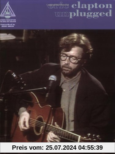 Eric Clapton: Unplugged TAB. Songbuch für Gitarre mit Tabulatur