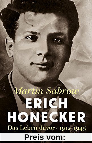 Erich Honecker: Das Leben davor