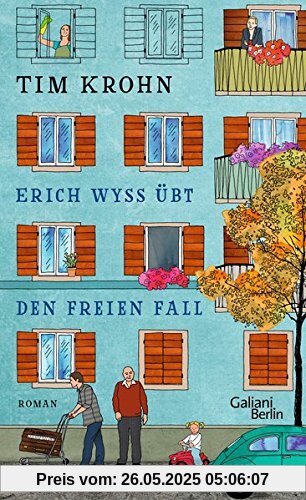 Erich Wyss übt den freien Fall: Ein Band der Serie Menschliche Regungen