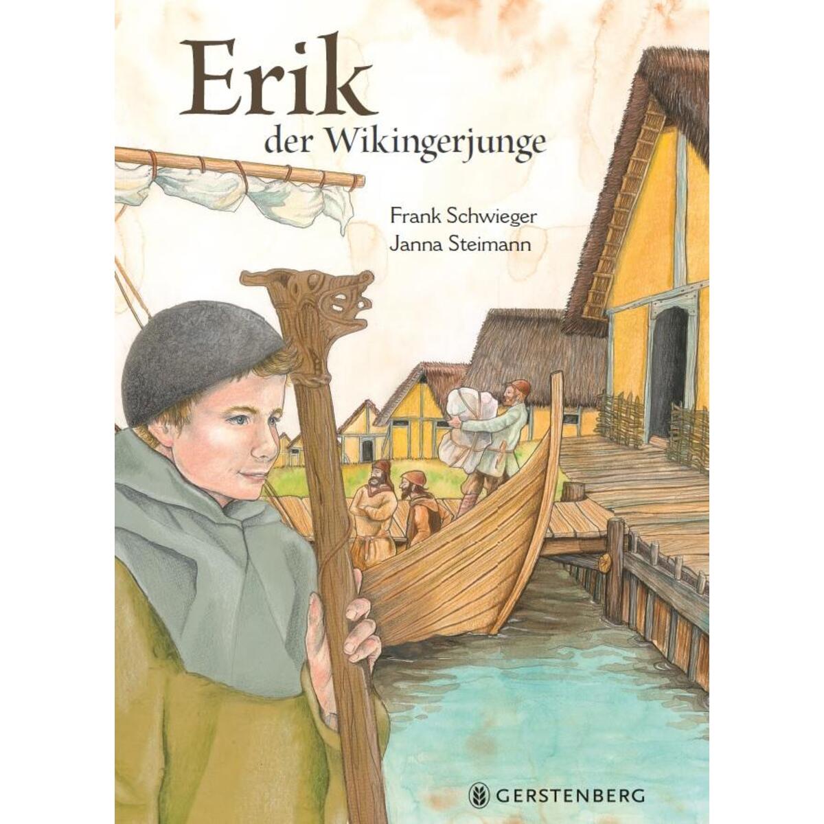 Erik, der Wikingerjunge von Gerstenberg Verlag