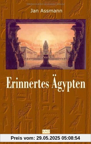 Erinnertes Ägypten: Pharaonische Motive in der europäischen Religions- und Geistesgeschichte