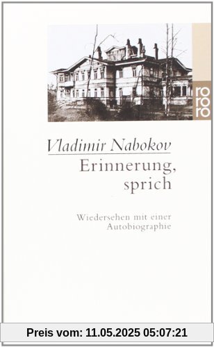 Erinnerung, sprich: Wiedersehen mit einer Autobiographie