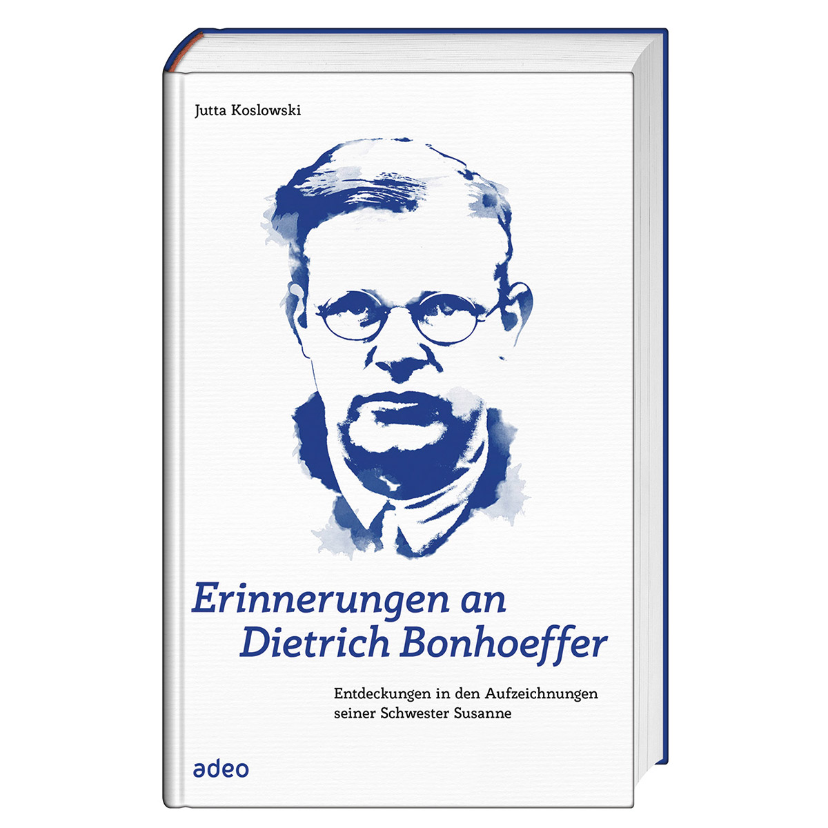 Erinnerungen an Dietrich Bonhoeffer von Adeo Verlag