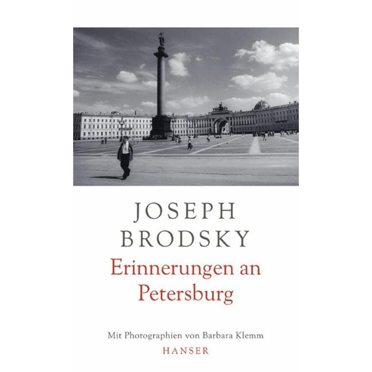 Erinnerungen an Petersburg von Carl Hanser Verlag