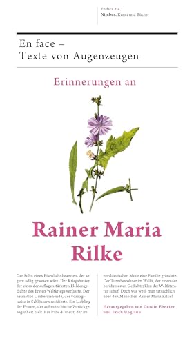 Erinnerungen an Rainer Maria Rilke: En face - Texte von Augenzeugen