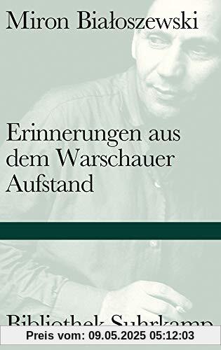 Erinnerungen aus dem Warschauer Aufstand (Bibliothek Suhrkamp)