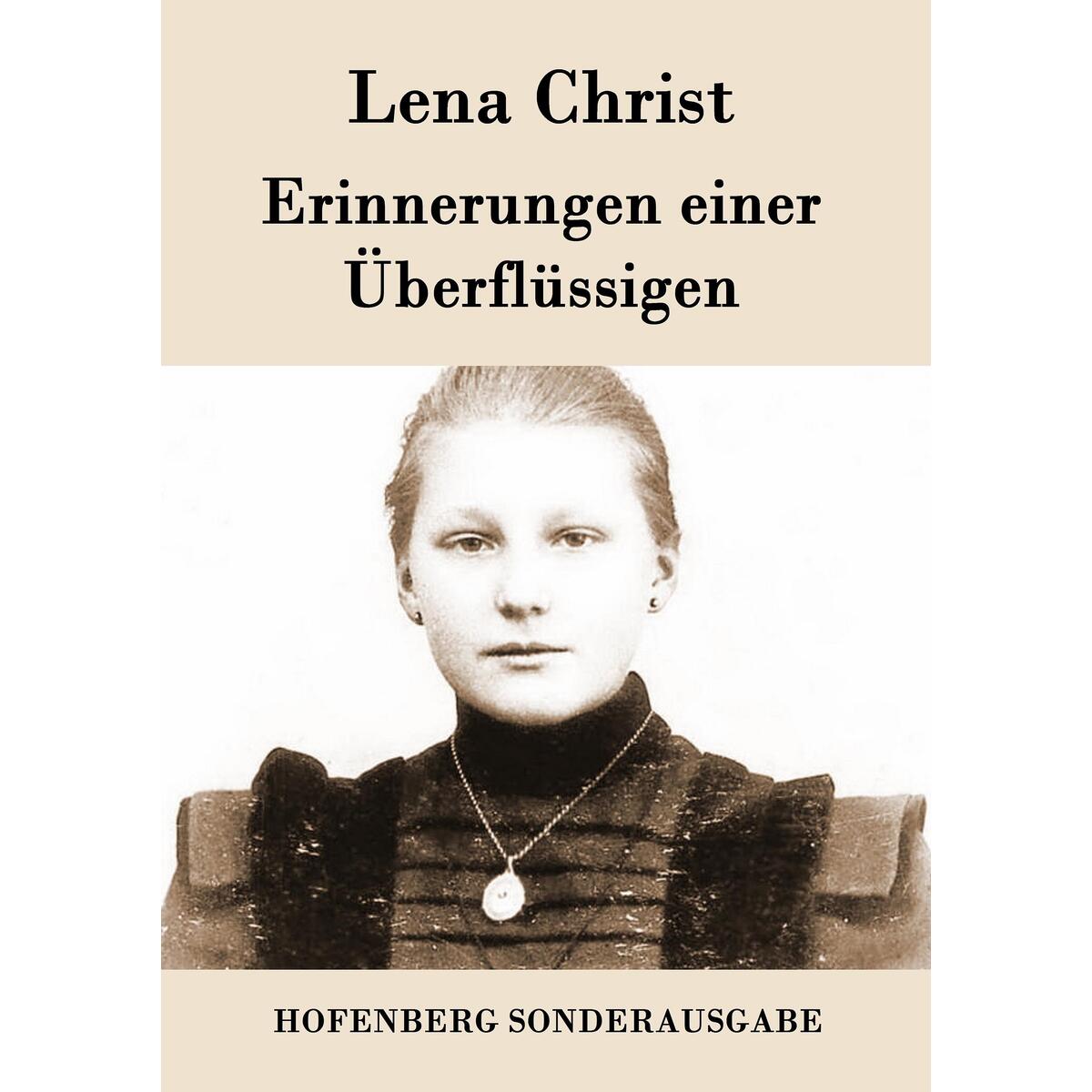 Erinnerungen einer Überflüssigen von Hofenberg