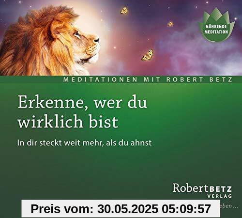 Erkenne, wer du wirklich bist: In dir steckt weit mehr, als du ahnst