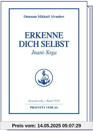 Erkenne Dich selbst, Jnani-Yoga