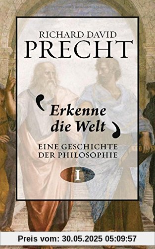 Erkenne die Welt: Geschichte der Philosophie 1