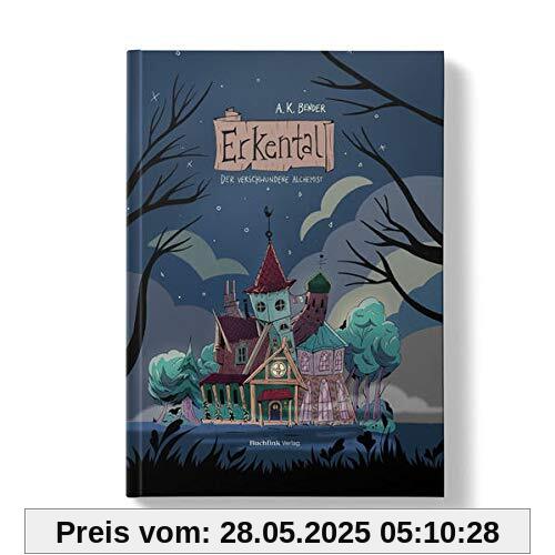 Erkental: Der verschwundene Alchemist