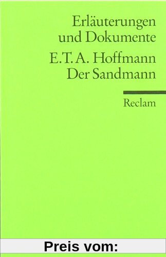 Erläuterungen und Dokumente zu E.T.A. Hoffmann: Der Sandmann