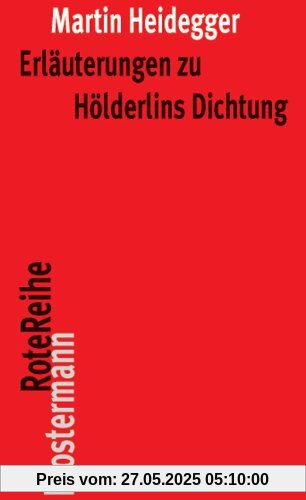 Erläuterungen zu Hölderlins Dichtung