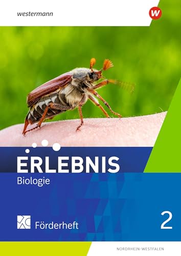 Erlebnis Biologie - Ausgabe 2021 für Nordrhein-Westfalen: Förderheft 2 von Westermann Bildungsmedien Verlag GmbH