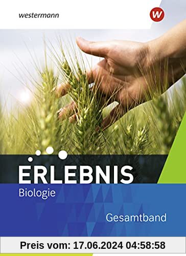 Erlebnis Biologie / Erlebnis Biologie - Ausgabe 2022 für Rheinland-Pfalz: Ausgabe 2022 für Rheinland-Pfalz / Schülerband Gesamtband