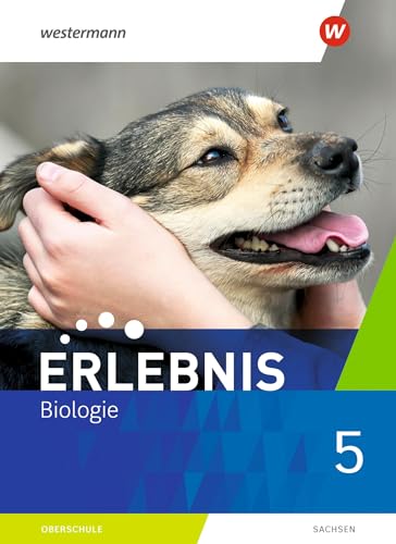Erlebnis Biologie - Ausgabe 2020 für Sachsen: Schulbuch 5