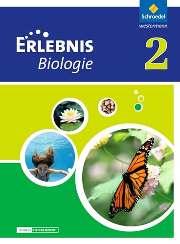 Erlebnis Biologie - Differenzierende Ausgabe 2012 für Niedersachsen: Schülerband 2