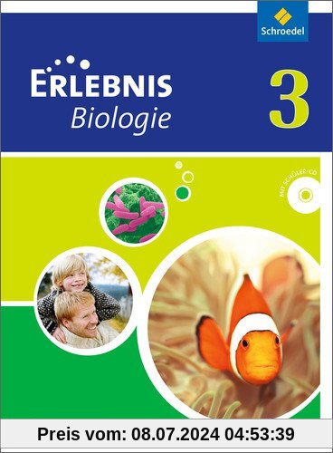 Erlebnis Biologie - Differenzierende Ausgabe 2012 für Niedersachsen: Schülerband 3