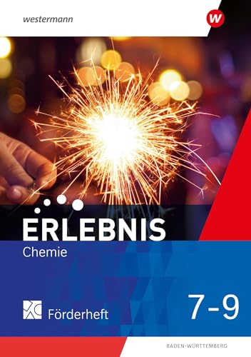 Erlebnis Chemie - Ausgabe 2024 für Baden-Württemberg: Förderheft 7-9 von Westermann Schulbuchverlag