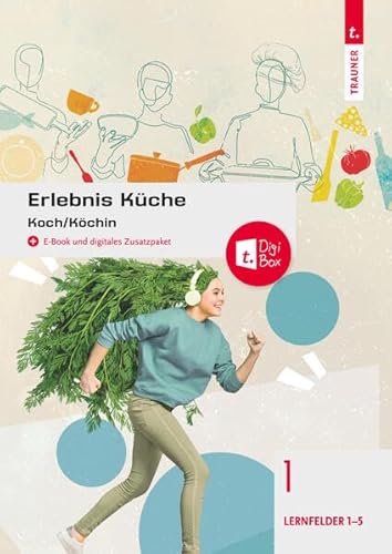 Erlebnis Küche Band 1: Koch/Köchin von Trauner Verlag