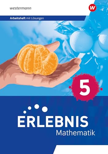 Erlebnis Mathematik - Ausgabe 2023 für Berlin, Brandenburg, Hessen, Saarland, Sachsen-Anhalt: Arbeitsheft mit Medien 5 von Westermann Schulbuchverlag